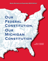 Image Our Federal Constitution, Our Michigan Constitution