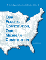 Image Our Federal Constitution, Our Michigan Constitution