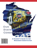 Image Our State Constitution - A Student's Guide to the Wisconsin Constitution